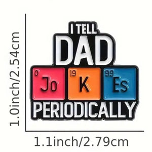 Dad Jokes Enamel Pin