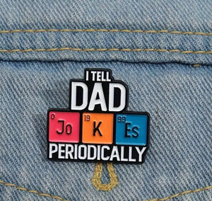 Dad Jokes Enamel Pin